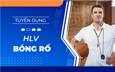 Tuyển dụng HLV Bóng rổ